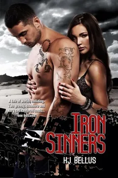 Iron Sinners by H J Bellus, book cover