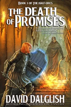The Death of Promises by David Dalglish, book cover