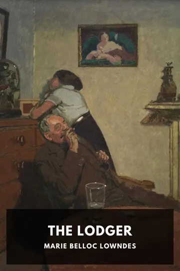 The Lodger by Marie Belloc Lowndes, book cover