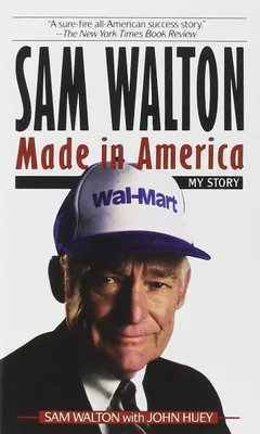 Sam Walton: Made In America by Sam Walton, book cover