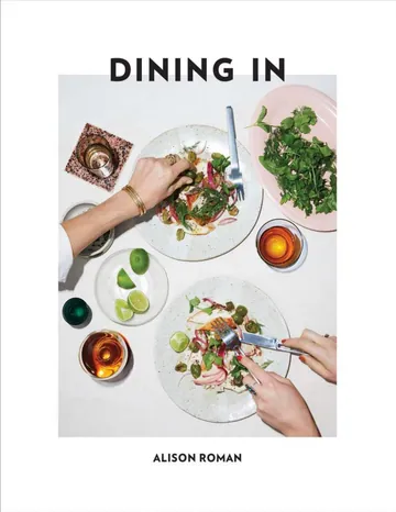 Dining In by Alison Roman, book cover