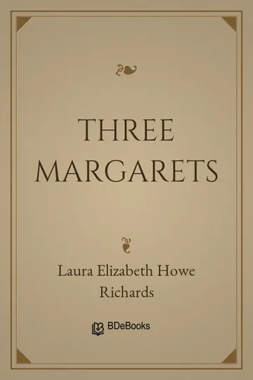 Three Margarets by Laura Elizabeth Howe Richards, book cover