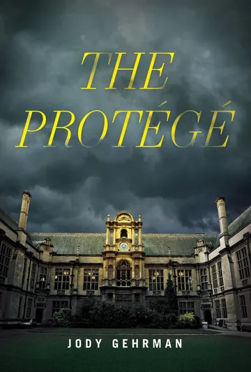 The Protégé by Jody Gehrman, book cover