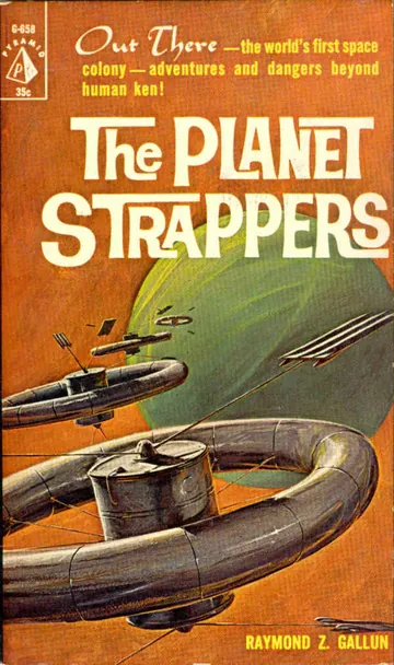 The Planet Strappers - Raymond Z. Gallun