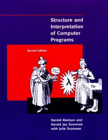 Structure and Interpretation of Computer Programs by Harold Abelson, book cover