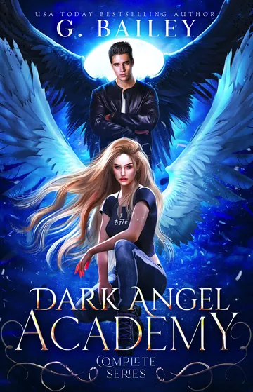 Dark Angel Academy: The Complete Series by G. Bailey, book cover