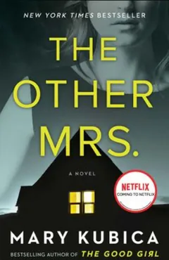 The Other Mrs. by Mary Kubica, book cover