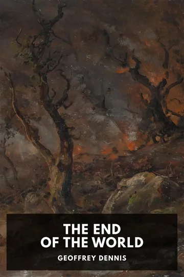 The End of the World by Geoffrey Dennis, book cover