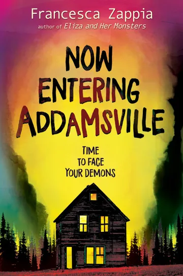 Now Entering Addamsville by Francesca Zappia, book cover