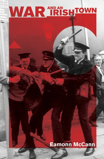 War and an Irish Town by Eamonn McCann, book cover