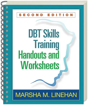 DBT Skills Training Handouts and Worksheets by Marsha M. Linehan, book cover