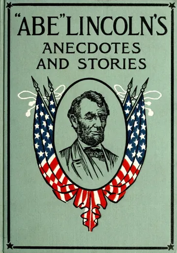 Abe Lincoln's Anecdotes and Stories by R. D. Wordsworth, book cover
