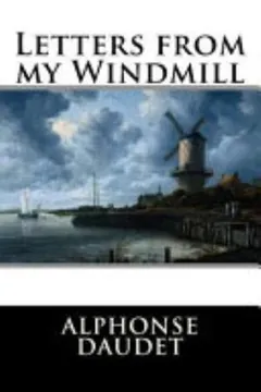 Letters from My Windmill by Alphonse Daudet, book cover