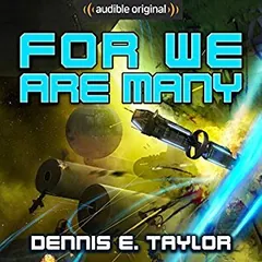 For We Are Many by Dennis E. Taylor, book cover