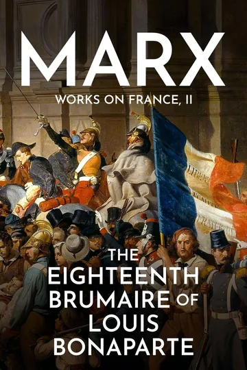 The Eighteenth Brumaire of Louis Bonaparte by Karl Marx, book cover