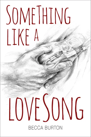 Something Like a Love Song by Becca Burton, book cover