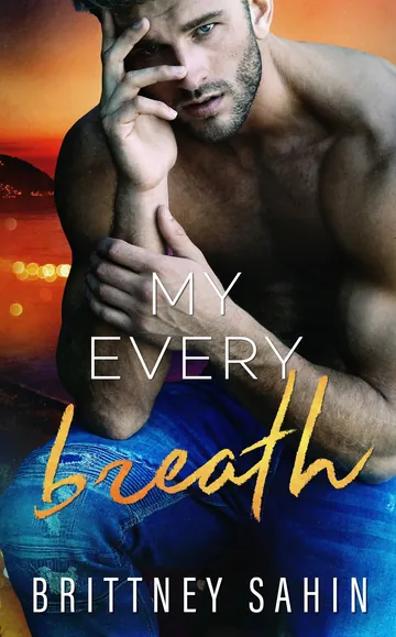 My Every Breath by Brittney Sahin, book cover