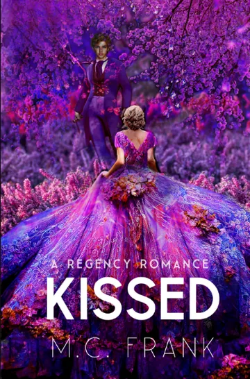 Kissed by M.C. Frank, book cover