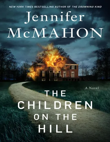 The Children On The Hill by Jennifer McMahon, book cover
