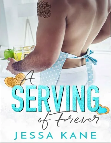 A Serving of Forever by Jessa Kane, book cover