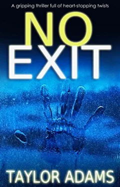 No Exit by Taylor Adams, book cover