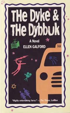 The Dyke and the Dybbuk by Ellen Galford, book cover
