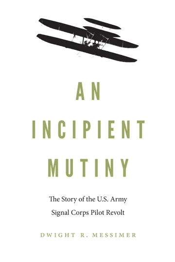 An Incipient Mutiny by Dwight Messimer, book cover