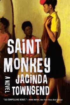 Saint Monkey by Jacinda Townsend, book cover