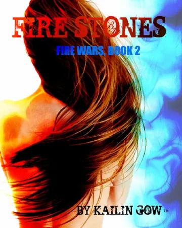 Fire Stones by Kailin Gow, book cover