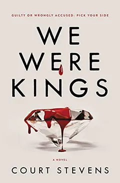 We Were Kings by Court Stevens, book cover