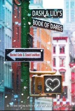Dash & Lily's Book of Dares by Rachel Cohn, book cover