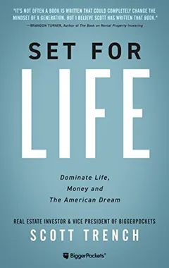 Set for Life: Dominate Life, Money, and the American Dream by Scott Trench, book cover