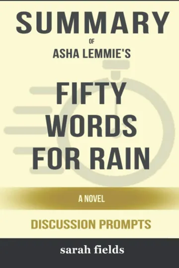 Summary of Fifty Words for Rain by Helen Sarah Fields, book cover