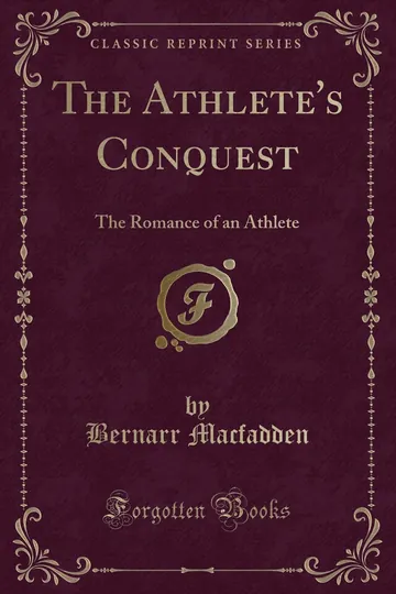 The Athlete's Conquest by Bernarr Macfadden, book cover