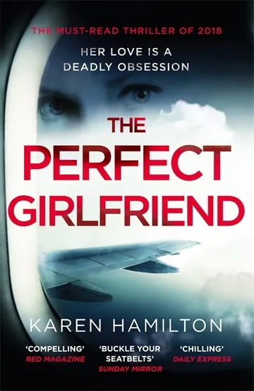 The Perfect Girlfriend by Karen Hamilton, book cover