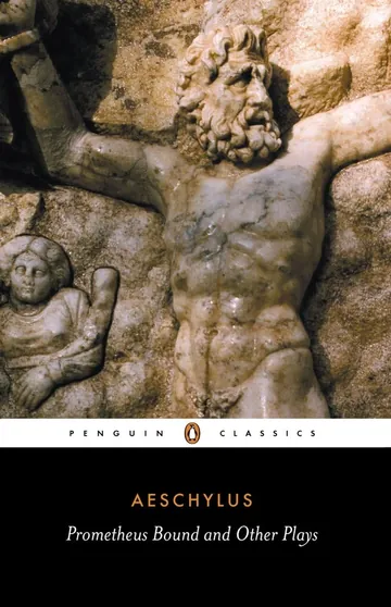 Prometheus Bound and Other Plays by Aeschylus, book cover