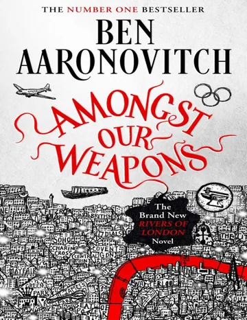 Amongst Our Weapons by Ben Aaronovitch, book cover