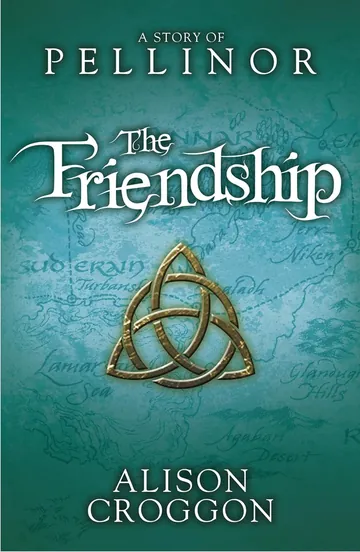 The Friendship by Alison Croggon, book cover