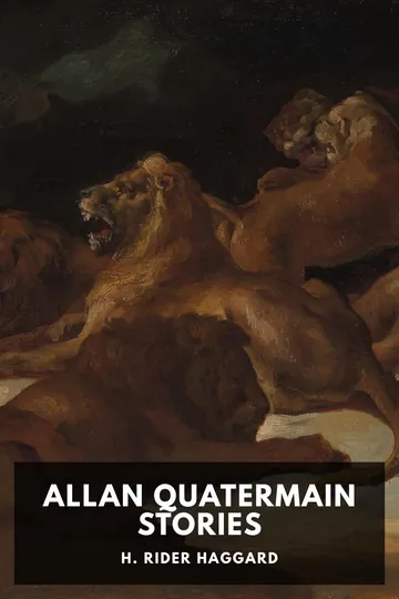 Allan Quatermain Stories by H. Rider Haggard, book cover