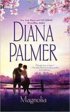 Magnolia by Diana Palmer, book cover