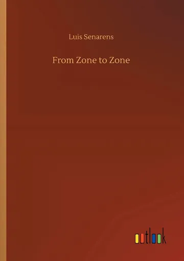 From Zone to Zone by Luis Senarens, book cover