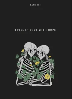 I Fell in Love with Hope - Lancali