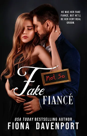 Not-So Fake Fiancé by Fiona Davenport, book cover