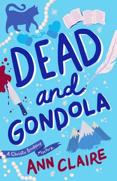 Dead and Gondola by Ann Claire, book cover