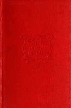 A Bride from the Bush - E. W. Hornung