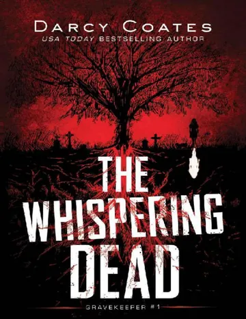 The Whispering Dead by Darcy Coates, book cover