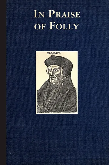 In Praise of Folly by Desiderius Erasmus, book cover
