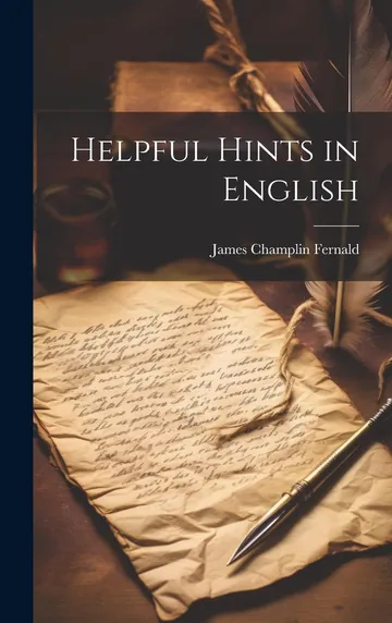 Helpful Hints in English by James C. Fernald, book cover