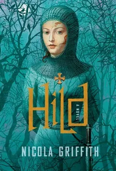 Hild by Nicola Griffith, book cover