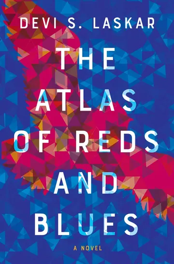 The Atlas of Reds and Blues by Devi S. Laskar, book cover